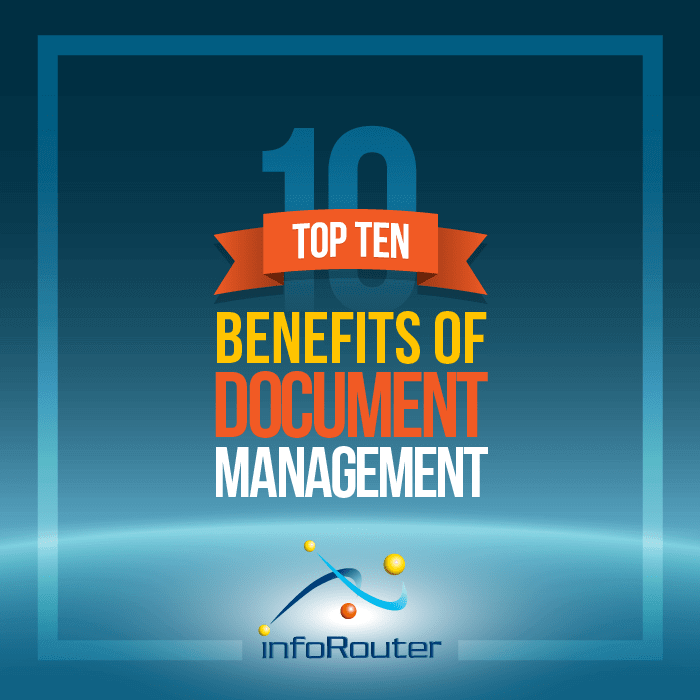 Top ten benefits of electronic document management systems infographic