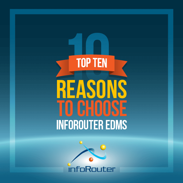 Top ten reasons to choose infoRouter infographic