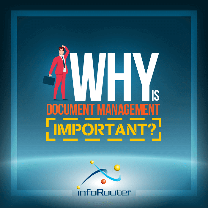 Why is document management important infographic